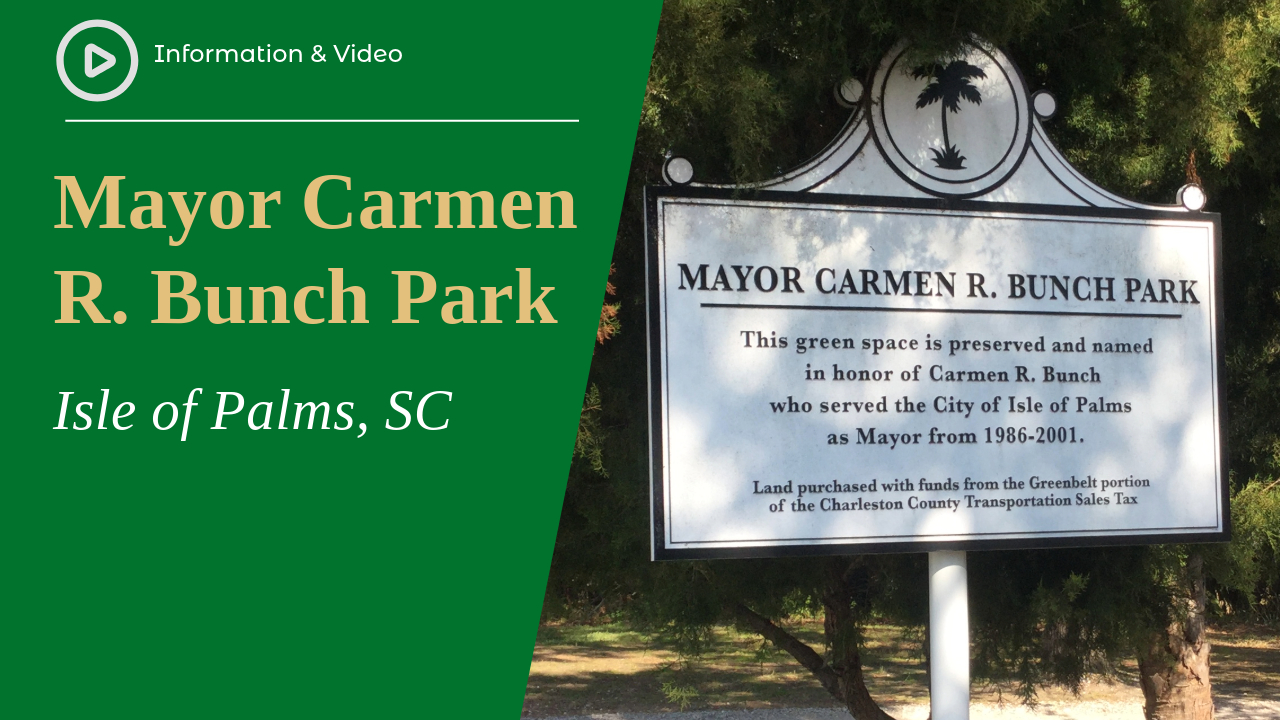 Mayor Carmen R. Bunch Park