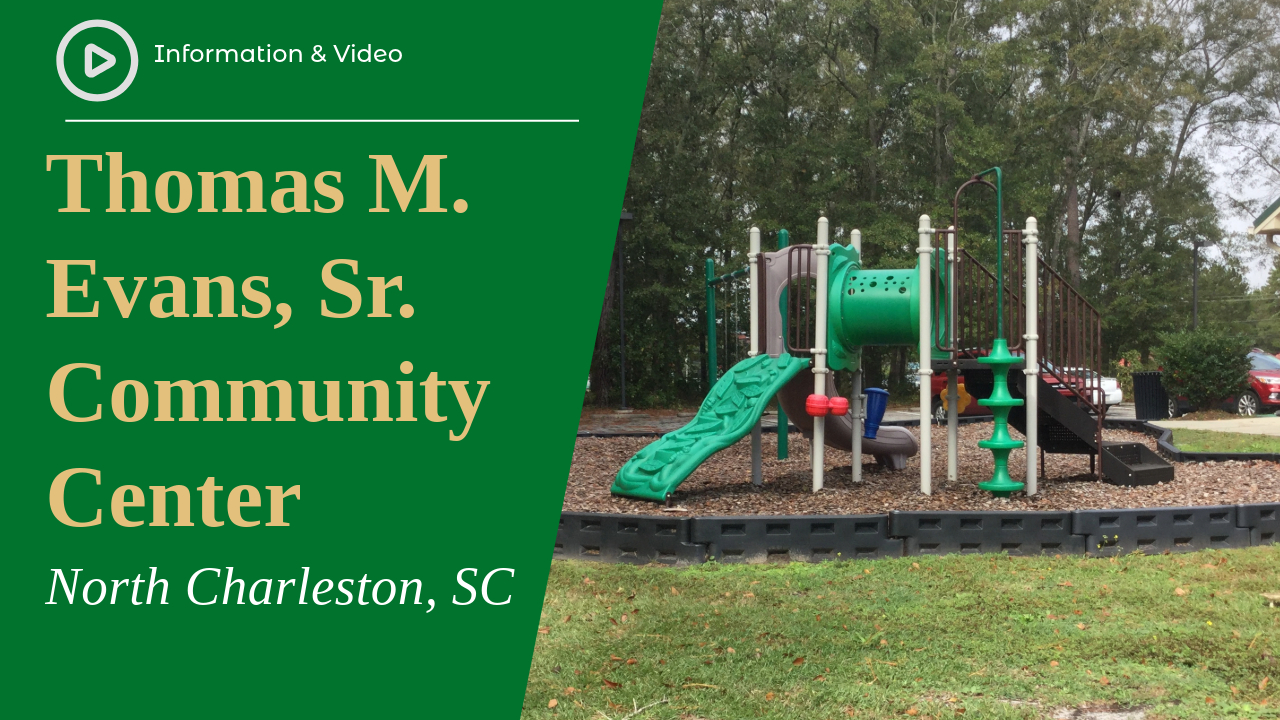 Thomas M. Evans, Sr. Community Center
